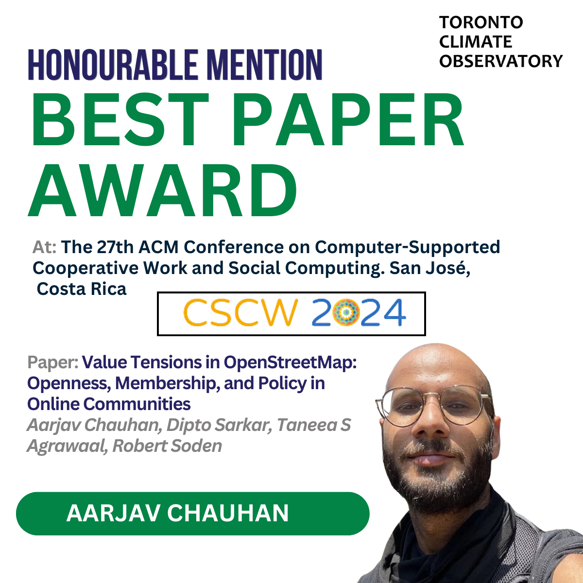 TCO's Aarjav Chauhan Awarded Honourable Mention in Best Paper Award Category at CSCW 2024!